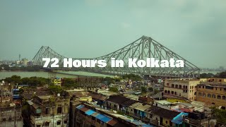 72 Hours in Kolkata | First-Time Visit Storytelling Vlog