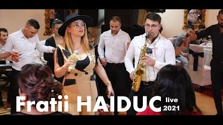 Fratii Haiduc  🎷Manea Instrumentala la saxofon[LIVE 2021]