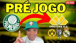 💣🚨PRÉ JOGO: CRICIUMA X PALMEIRAS!😱👀 #palmeirasaovivo #campeonatobrasileiro