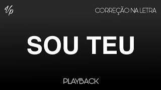 Playback - Sou Teu (David Quinlan) - Correção na Letra