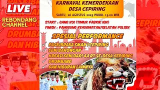 🔴 LIVE KARNAVAL DESA CEPIRING