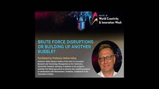 Webinar: Brute Force Disruptions or Building Up Another Bubble?