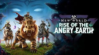 NEW WORLD RISE OF THE ANGRY EARTH!!!