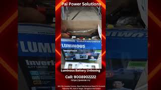 Luminous Battery Unboxing | Very Simple and Easy Process | @paipowersolutions #viralshorts #trend