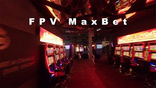 MaxBet FPV one take virtual tour 4k