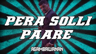 Pera Solli Paare Lyric Video | Agambawanan | Acav Music