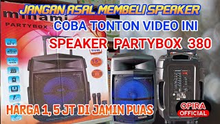 REVIEW SPEAKER PARTY BOX 380 MINAMI TYPE BARU  KUALITAS MENJANJIKAN DENGAN HARGA 1,5JT