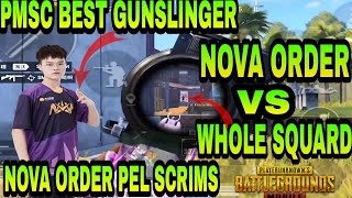 Nova Order vs Whole Squad in PEL scrims | Nova Order PEL scrims gameplay | Nova order pubg |