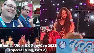 UK PonyCon 2023, (Special Vlog, Prt 2). (30th Sep - 1st Oct, 2023). #mylittlepony