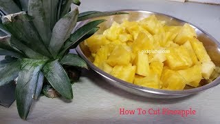 How to cut Pineapple | अनानास काटना सीखें