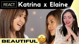 Reacting to KATRINA VELARDE x FIRST TIME hearing ELAINE DURAN - Beautiful (Cover)