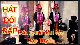 Nghi lễ mời rượu và hát đối đáp trong đám cưới dân tộc Dao Tuyển Bảo yên - Lào Cai