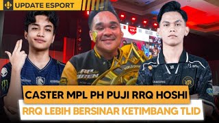 RRQ Di Puji CASTER MPL PH! RRQ di M6 Bakal Lebih BERSINAR Ketimbang TEAM LIQUID ID!