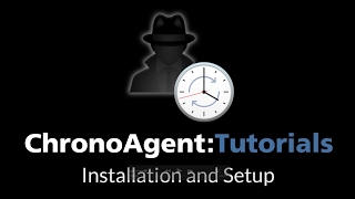 ChronoAgent Install & Setup