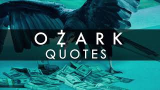 Netflix Ozark Quotes | All Seasons | Marty - Ruth - Wendy Iconic Lines