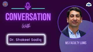 Importance of supply chain in the industry | MS Interview Episode 5 | Dr Shakeel Sadiq | Radio LUMS