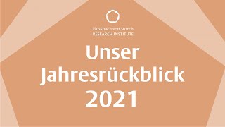 Das Jahr 2021 im Flossbach von Storch Research Institute