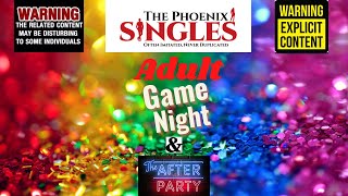 Phoenix Singles "Adult" Game Night & After Party