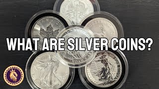 What are Silver Coins?