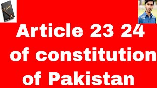 fundamental rights article 23 24 of constitution of pakistan 1973 in urdu and hindi