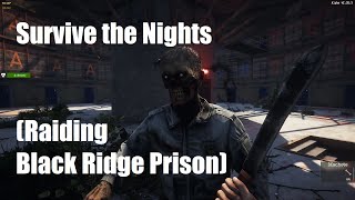 Survive the Nights (Raiding Black Ridge Prison)