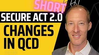 Secure Act 2.0: Changes to QCDs - Nathan Krampe | Lion's Wealth Management