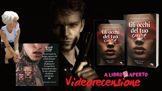 Videorecensione GLI OCCHI DEL TUO CUORE di Alessandra Cigalino ❤  - edito More Stories ❤