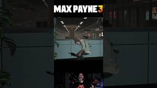 MAX PAYNE 3 | F the Doors