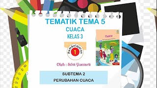 Kelas 3 SD : Tema 5 Subtema 2 Pembelajaran 1