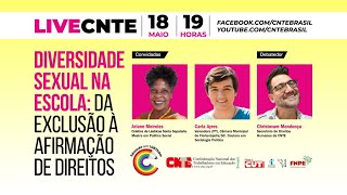 Live da CNTE - Diversidade sexual na escola: da exclusão à afirmação de direitos