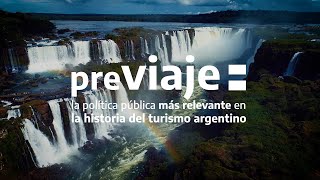 #PreViaje La política pública más relevante en la historia del turismo argentino