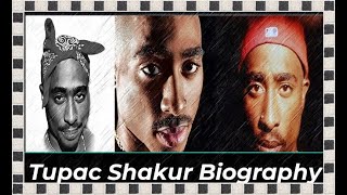 Tupac Shakur Biography