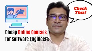 What are some cheap Online Courses For Software Engineering?