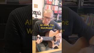 All Along The Watchtower, Bob Dylan, #unplugged #cover #acoustic