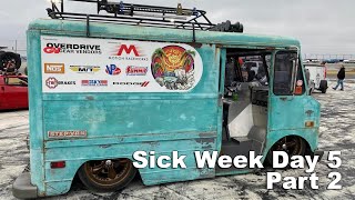 Sick Week Day 5 Big Wrecks