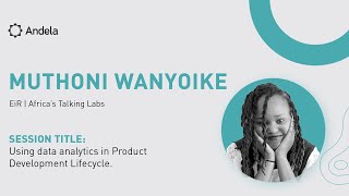 Online Technical Workshop with Muthoni Wanyoike, EiR at Africa's Talking Labs