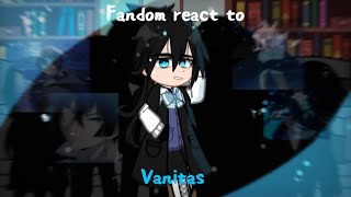 Fandom react to each other | Vanitas | Vanitas no carte | [Rus/Eng] 0.75!!