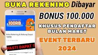 BUKA REKENING DIBAYAR 100.000 | EVENT BANK DIGITAL TERBARU, APLIKASI PENGHASIL UANG 2024 | seabank