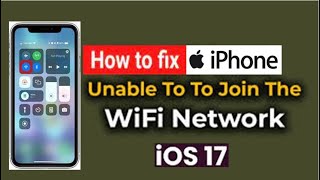 How to fix Unable to join wifi Network on iPhone || wifi problem on iPhone