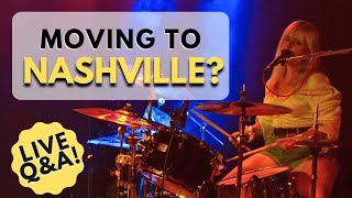 Live Q&A: Moving to Nashville as a Musician