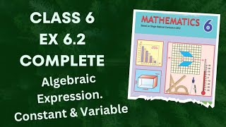 Class 6 Ex 6.2 Complete | Algebraic Expression | Constant & Variables