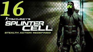 Let's Play Tom Clancy's Splinter Cell #16 - Chinese Embassy II (Part 2)