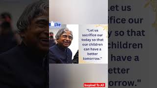 Let us sacirfice 🔥🔥✅ APJ Abdul Kalam Motivational Quotes #shortsfeed #shortvideo #motivationquotes