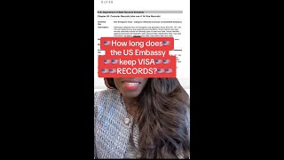 How long does the US Embassy keep VISA RECORDS? #akpokulaw #akpoku #usembassy #usimmigration