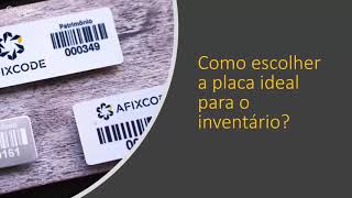 Como escolher a placa ideal para o inventário físico patrimonial? | AFIXCODE