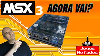 MSX3 - Será que agora vai?