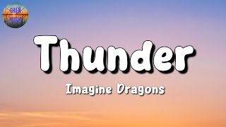 🎵 Imagine Dragons – Thunder || Rosa Linn, Miley Cyrus, FIFTY FIFTY (Mix Lyrics)