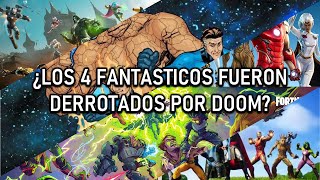 Teorías De Fortnite| ¿Los 4 fantásticos han sido vencidos por Doom? ¿Qué pasara con ellos?