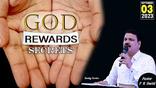 GOD REWARDS SECRETS || SUNDAY SERVICE || PASTOR P.R DAVID & SIS. SYLVIA DAVID || 03.09.2023