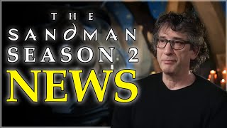 Why The Sandman Season 2 Release is Complicated